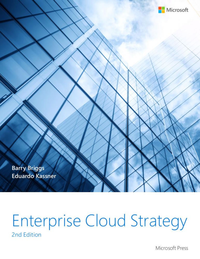 Enterprise Cloud Strategy, 2nd Edition.pdf - Free download books