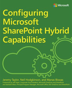 Configuring Microsoft SharePoint Hybrid Capabilities