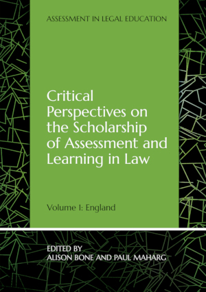 Critical Perspectives on the Scholarship of Assessment and Learning in Law