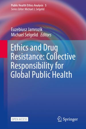 Ethics and Drug Resistance