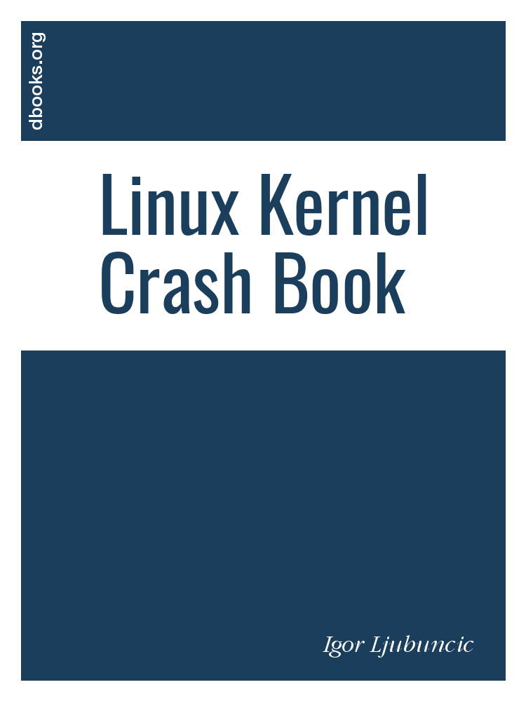 Linux Kernel Crash Book.pdf - Free Download Books