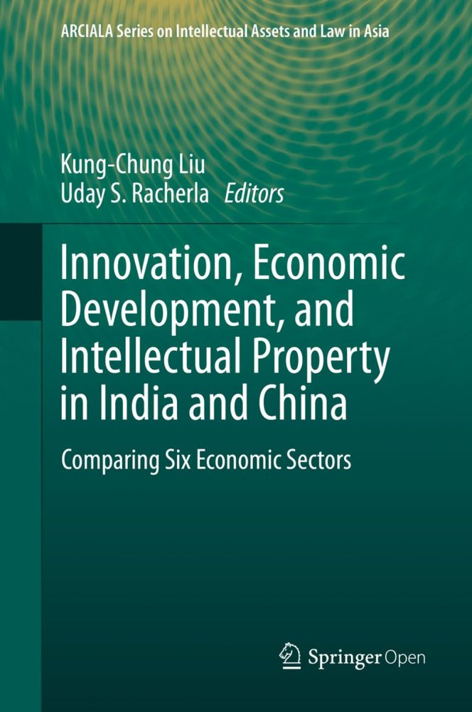 Innovation, Economic Development, And Intellectual Property In India ...